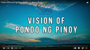 Vision of Pondo ng Pinoy by Rev. Fr. Noel Conopio